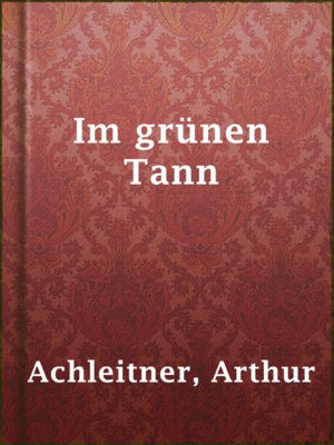 cover image of Im grünen Tann